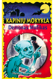 kapiniu-mokykla-demonas-mufikas_1454483970-732c9e8d2c498806732caf1f4abd5797.jpg