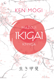 mazoji-ikigai-knyga_1525764398-95213e07b981b429f664d813d2f7f8e4.jpg