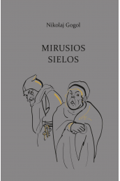 mirusios-sielos_gogolis_1599205134-43e6dd70c5d00d5af3c89218b1d557a5.jpg